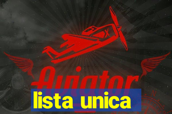 lista unica